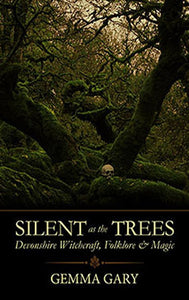 Silent as the Trees
